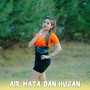 Air Mata Dan Hujan