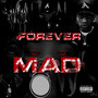 Forever Mad (Explicit)
