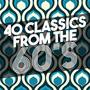 40 Classics from the 60s