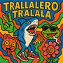 Tralalero Tralala (Explicit)