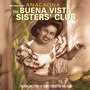 The Buena Vista Sisters Club