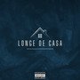 Longe de Casa (Explicit)