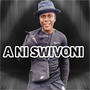 A NI SWIVONI (feat. Mokgotsi Shxt, Nandi Pee & Maradona SA)
