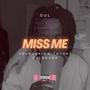 MISS ME (Explicit)