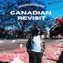 Canadian Revisit