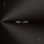 NEW LIFE (Explicit)
