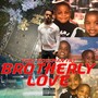 Brotherly Love (Explicit)