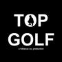 Top Golf (Explicit)