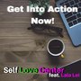 Get Into Action Now!