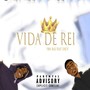 Vida de Rei (Explicit)