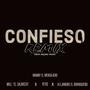 Confieso (feat. Will El Salmista, Alejandro el Borinqueño & Yeyo) [Remix]