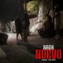 nada nuevo (feat. sucio sauces) [Explicit]