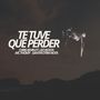 Te Tuve Que Perder