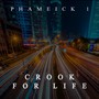 Crook for Life (Explicit)