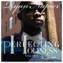 Perfecting Holiness Vol. 1 The Admission