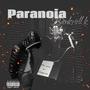 Paranoia (Explicit)