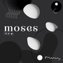 Moses (Explicit)