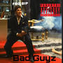 Bad Guyz (Explicit)