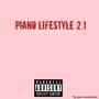 Piano lifestyle 2.1 (Explicit)