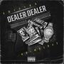 Dealer (feat. MKHRECORDS & Krimulo42) [Explicit]