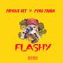 Flashy (feat. Famous Vet) [Explicit]