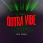 Outra Vibe