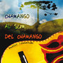 Charango al Sur del Charango