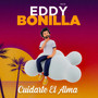 Cuidarte el alma (Explicit)