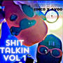 **** Talking, Vol. 1 (Lost Files) [Explicit]