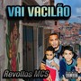 Vai Vacilão (Explicit)