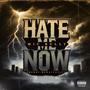 Hate Me Now Freestyle (Explicit)