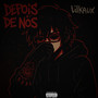 Depois de Nós (Explicit)