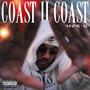 Coast II Coast (Explicit)