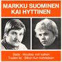 Markku Suominen ja Kai Hyttinen