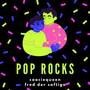 Pop Rocks (Explicit)