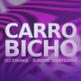 CARRO BICHO (Explicit)