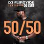 50/50 (feat. 50 Cent) [Explicit]
