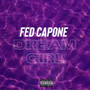 Dream Girl (Explicit)