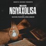 Ngiyaxolisa (Acoustic Version)