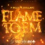 Flame to 'Em (feat. Dollarz) [Explicit]