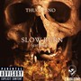 Slow Burn (feat. Barra) [Explicit]