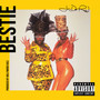 BESTIE (Explicit)