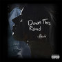 Down This Road (Explicit)