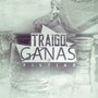 Traigo Ganas de Pistiar (feat. La Bandeña & Los Orejones)