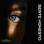 Serte Honesto (feat. Almighty Cruz)