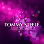 Tommy Steele Remastered