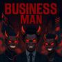 Business Man (Explicit)