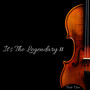 It's The Legendary II (Part One)