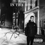 In Tha Hood (Explicit)