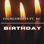 Birthday (feat. OfficialBg) [Explicit]